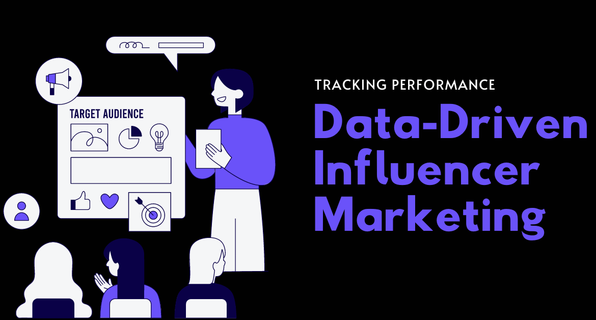 Data-Driven Influencer Marketing: Measuring ROI Effectively