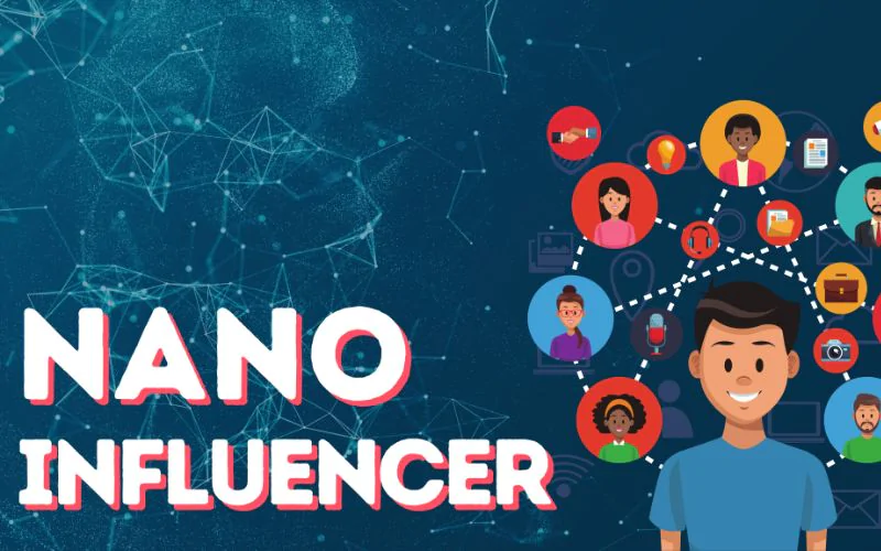 Nano Influencers