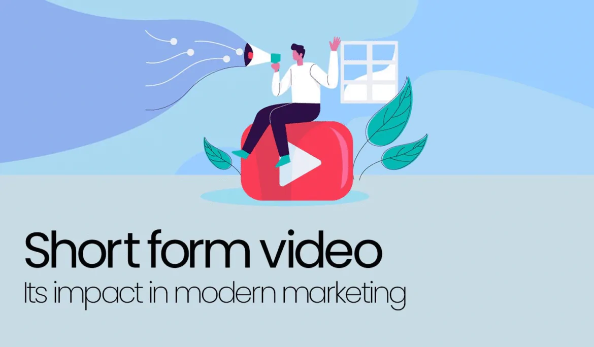 Short-Form Video Ads: Having an Impact on Under 30 seconds
